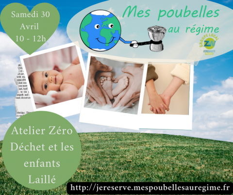 Atelier Zéro déchet et petite enfance le 30 Avril à Laillé